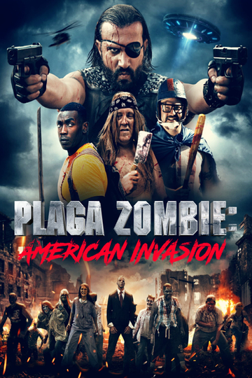 Plaga Zombie: American Invasion Poster