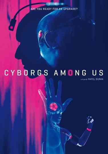 Cyborgs Among Us Poster