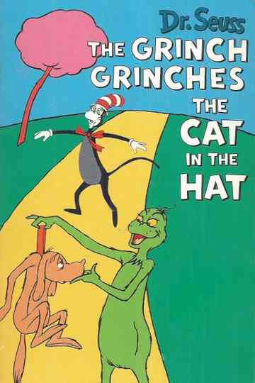 The Grinch Grinches the Cat in the Hat Poster