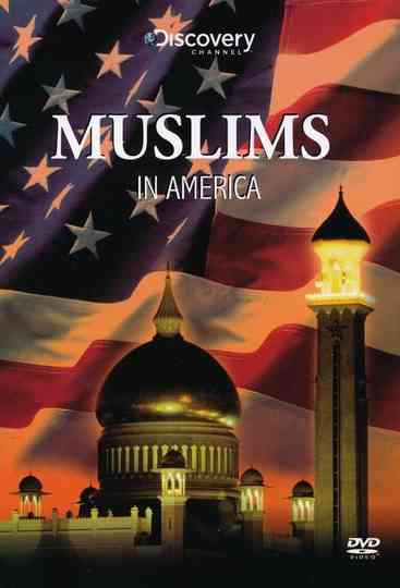 Discovery Muslims in America poster