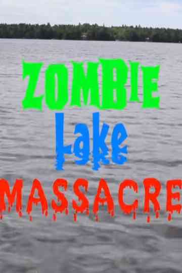 Zombie Lake Massacre Poster