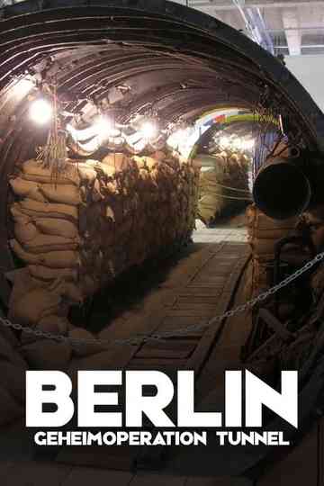 Berlin Geheimoperation Tunnel Poster