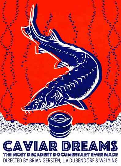 Caviar Dreams Poster