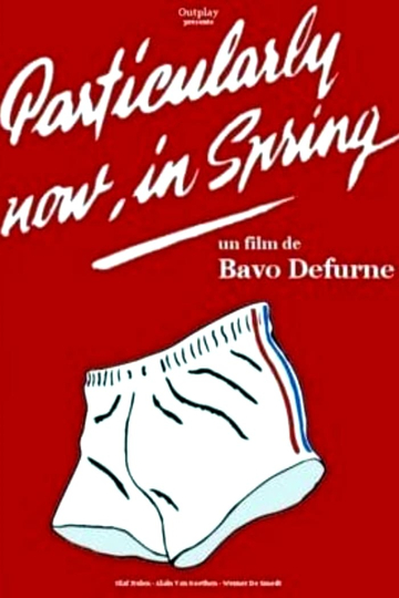 Particularly Now, in Spring Poster