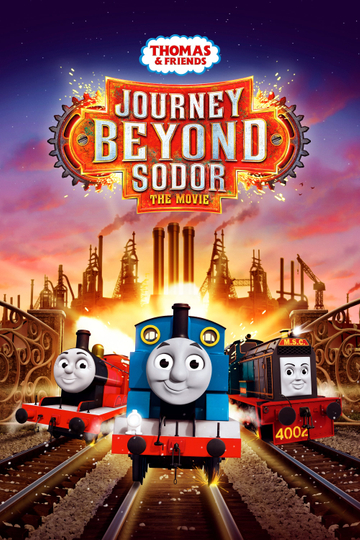 Thomas & Friends: Journey Beyond Sodor - The Movie Poster