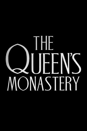 The Queens Monastery