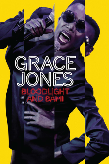 Grace Jones: Bloodlight and Bami Poster