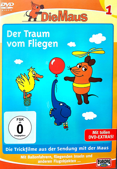 Die Maus - Der traum vom Fliegen