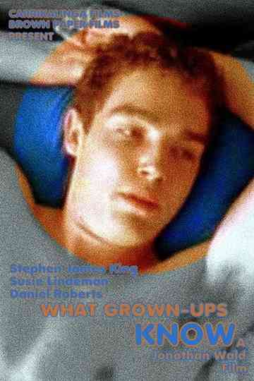 What GrownUps Know Poster