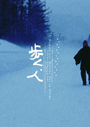 Man Walking on Snow Poster