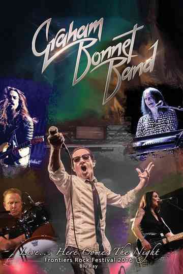Graham Bonnet Band - Live... Here Comes The Night Poster
