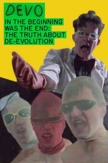In the Beginning Was the End: The Truth About De-Evolution Poster
