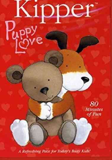 Kipper: Puppy Love Poster