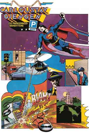 Carl Gustav the Gang and the Parking Bandits poster