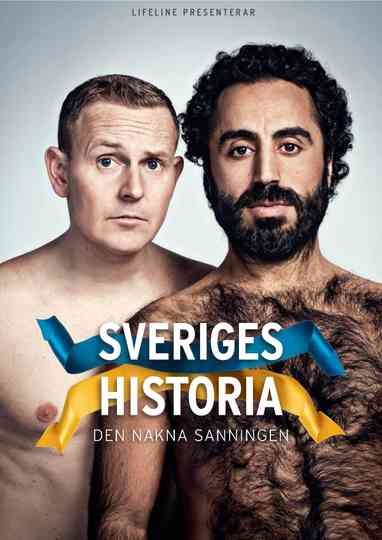 Sveriges historia  Den Nakna Sanningen Poster
