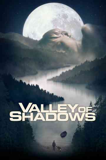Valley of Shadows Poster
