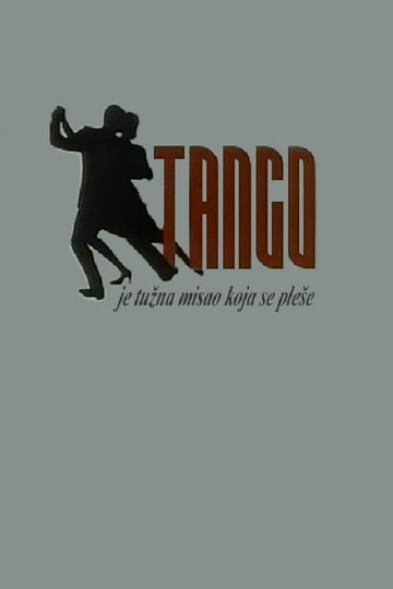 Tango Is a Sad Thought to Be Danced Poster