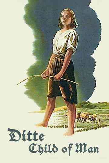 Ditte, Child of Man Poster
