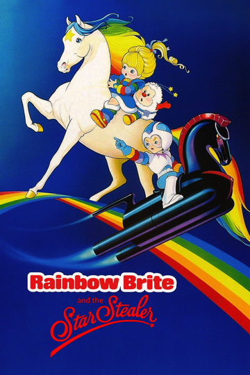 Rainbow Brite and the Star Stealer Poster