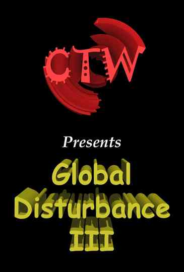 CTW 66 Global Disturbance III poster