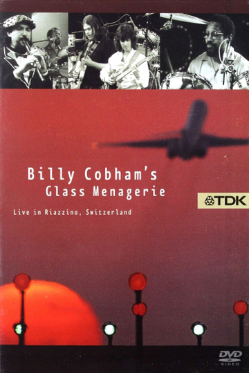 Billy Cobham's Glass Menagerie: Live in Riazzino, Switzerland Poster