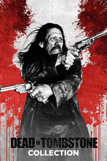 Dead in Tombstone Collection Poster