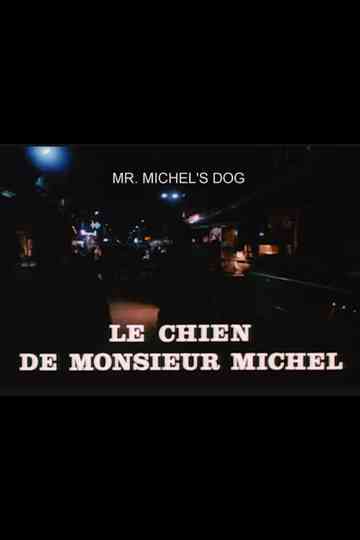 Mr Michels Dog