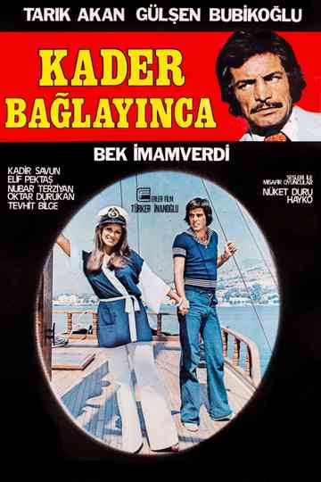Kader Bağlayınca Poster