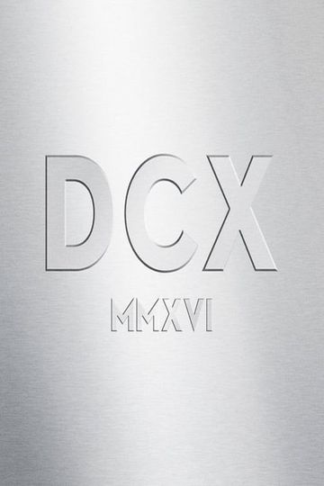Dixie Chicks DCX MMXVI Live
