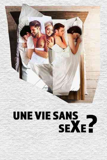 Une vie sans sexe Poster
