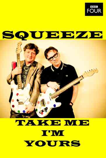 Squeeze Take Me Im Yours Poster