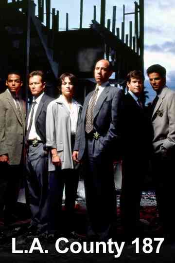 L.A. County 187 Poster