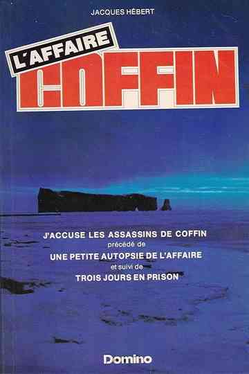 L'affaire Coffin Poster