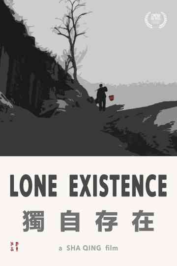 Lone Existence Poster