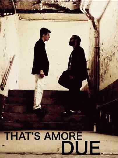 That's Amore Dué Poster