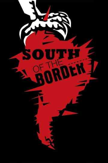 South of the Border poster