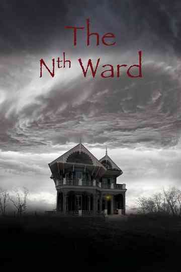 The Nth Ward Poster