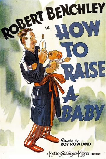 How to Raise a Baby