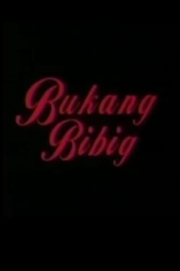 Bukang Bibig Poster