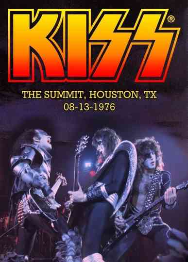 Kiss Live at the Houston Summit Poster