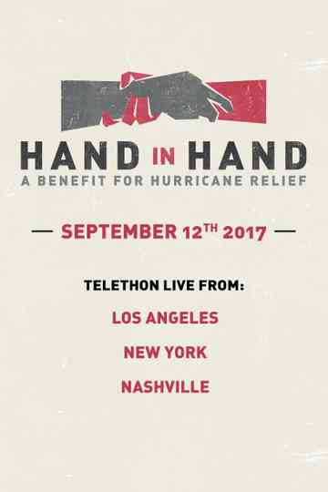 Hand In Hand A Benefit For Hurricane Relief Poster