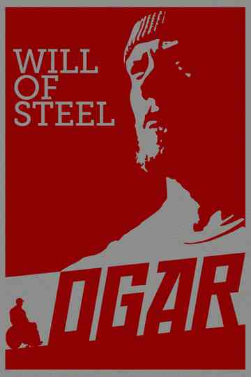 Ogar: Will of Steel Poster