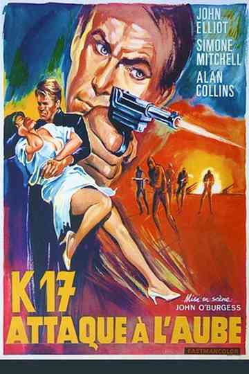 K17 attaque a l'aube Poster