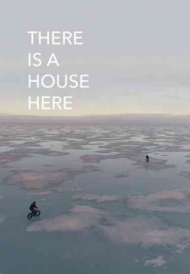 There Is a House Here Poster
