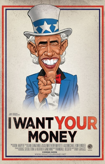 I Want Your Money Poster