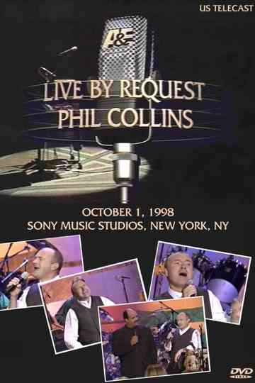 Phil Collins - Live by Request Poster