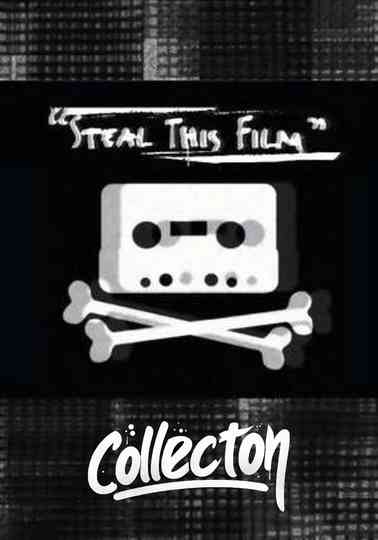 Steal This Film Collection Poster