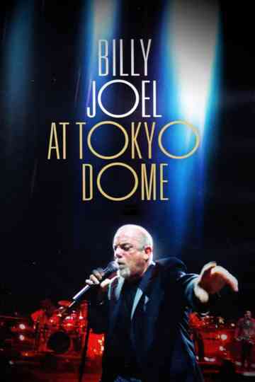 Billy Joel At Tokyo Dome Poster