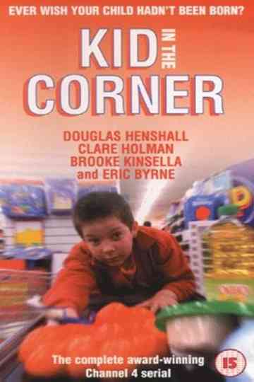 Kid in the Corner Poster