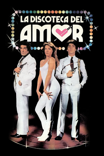 La discoteca del amor Poster